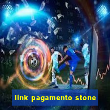 link pagamento stone